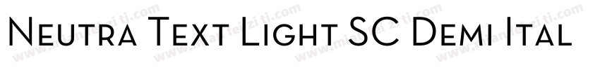 Neutra Text Light SC Demi Italic字体转换